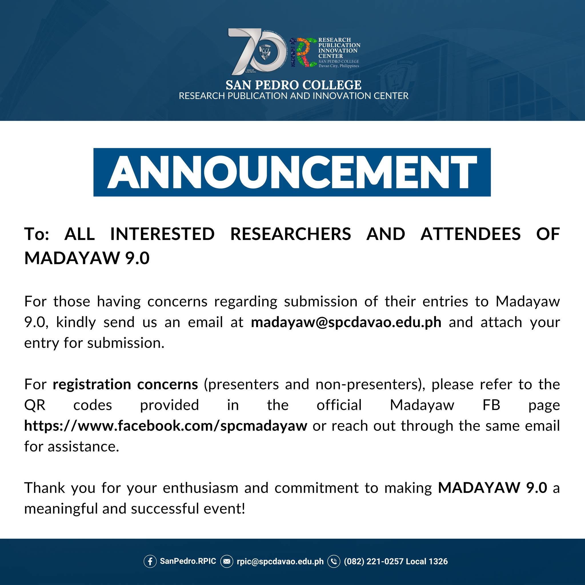 MADAYAW ANNOUNCEMENT ALL INTERESTED RESEARCHERS AND ATTENDEES OF MADAYAW 9.0